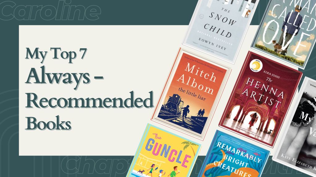 My Top 7 Always-Recommended Books | Book Recommendations.